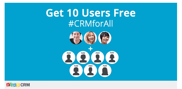 Free Zoho CRM for ten users.
