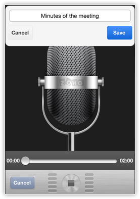 Zoho CRM voice note recorder app. 